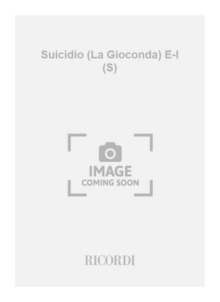 Suicidio (La Gioconda) E-I (S)